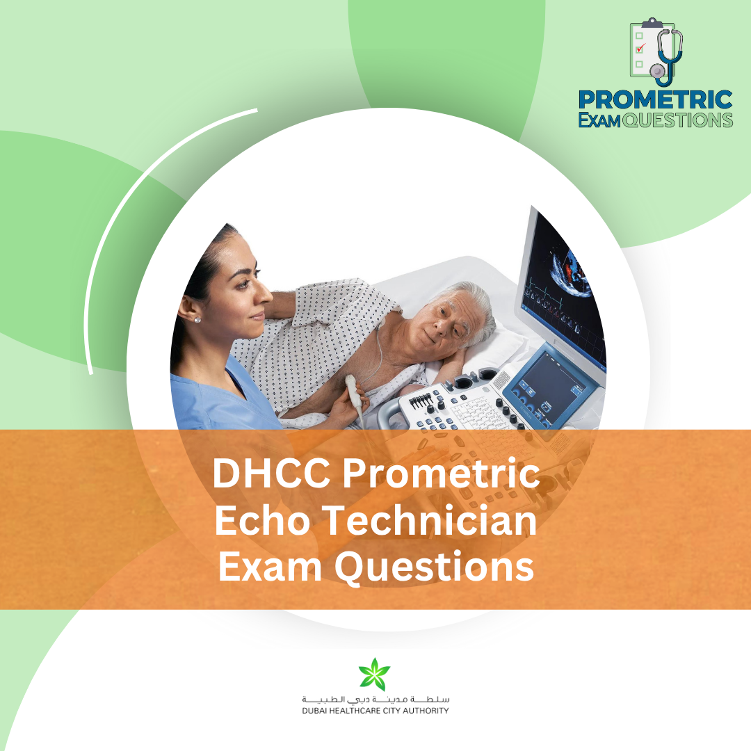 DHCC Prometric Echo Technician Exam Questions